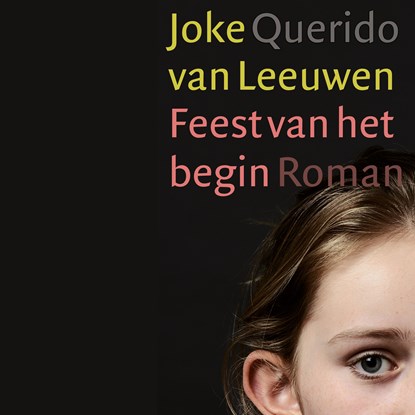 Feest van het begin, Joke van Leeuwen - Luisterboek MP3 - 9789021428178