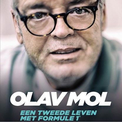 Een tweede leven met Formule 1, Olav Mol - Luisterboek MP3 - 9789021428321
