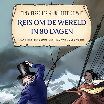 Reis om de wereld in 80 dagen, Tiny Fisscher ; Jules Verne - Luisterboek MP3 - 9789021428338