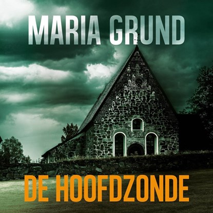 De hoofdzonde, Maria Grund - Luisterboek MP3 - 9789021428376