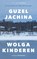 Wolgakinderen, Guzel Jachina - Paperback - 9789021428727