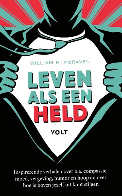 Leven als een held, Admiraal McRaven - Paperback - 9789021429281