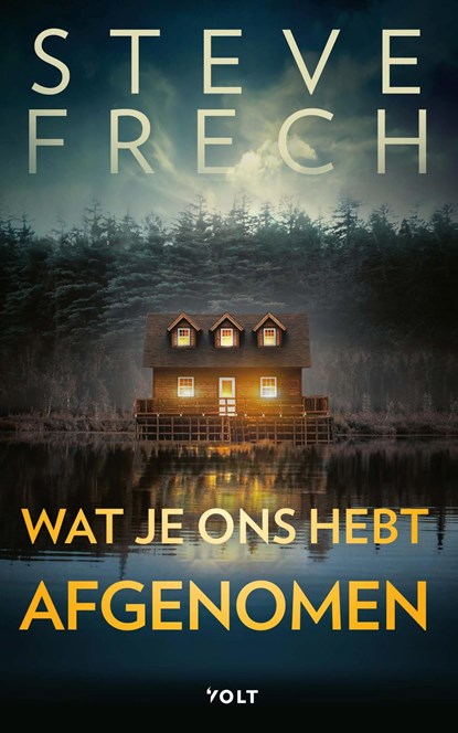 Wat je ons hebt afgenomen, Steve Frech - Ebook - 9789021429311