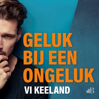 Geluk bij een ongeluk, Vi Keeland - Luisterboek MP3 - 9789021429502