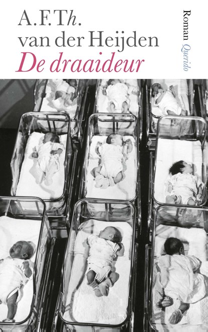 De draaideur, A.F.Th. van der Heijden - Paperback - 9789021429816