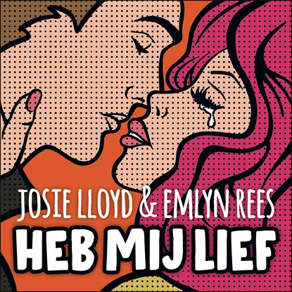 Heb mij lief, Josie Lloyd ; Emlyn Rees - Luisterboek MP3 - 9789021429915