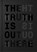 The Truth Is Out There, Jaron Harambam ; Marije Kuiper ; Roel Vaessen - Paperback - 9789021430171