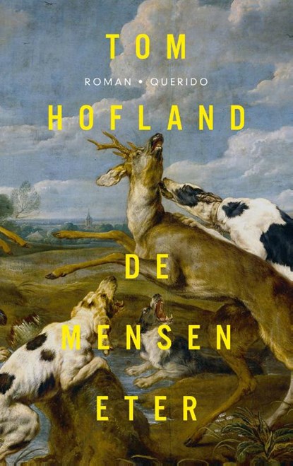 De menseneter, Tom Hofland - Paperback - 9789021433004