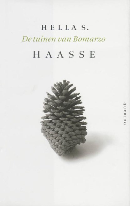 De tuinen van Bomarzo, HAASSE, Hella S. - Gebonden - 9789021433585
