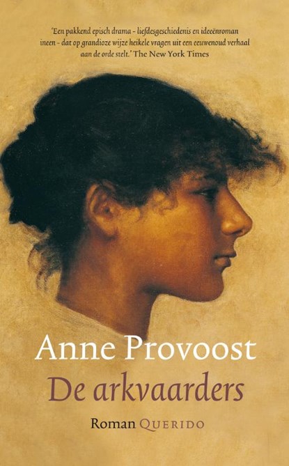De arkvaarders, Anne Provoost - Paperback - 9789021433677