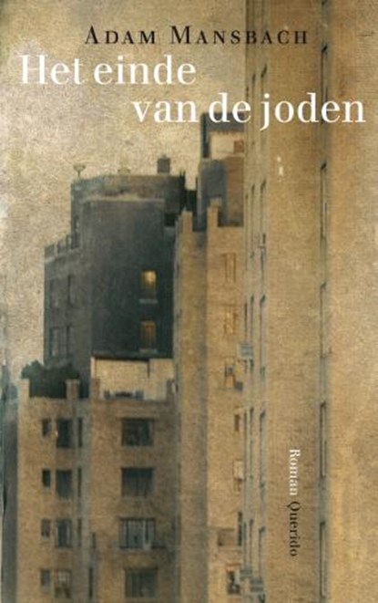 Het einde van de joden, MANSBACH, A. - Paperback - 9789021433967