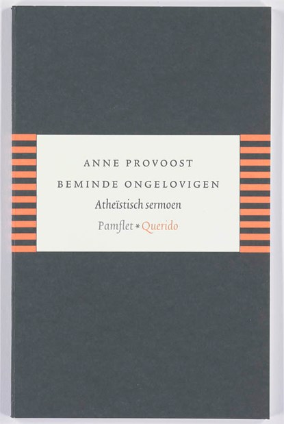 Beminde ongelovigen, Anne Provoost - Paperback - 9789021434001
