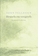 Hemels en vergeefs - Toon Tellegen - 9789021434087