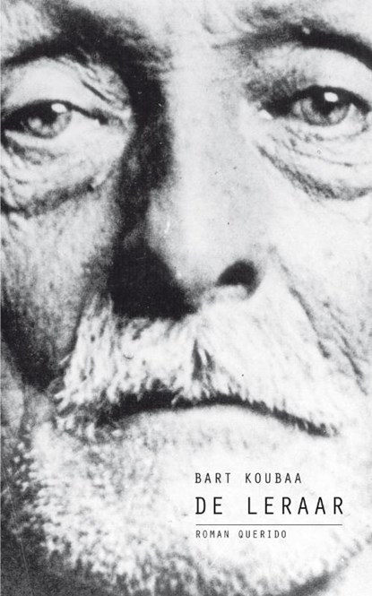 De Leraar, Bart Koubaa - Paperback - 9789021435336