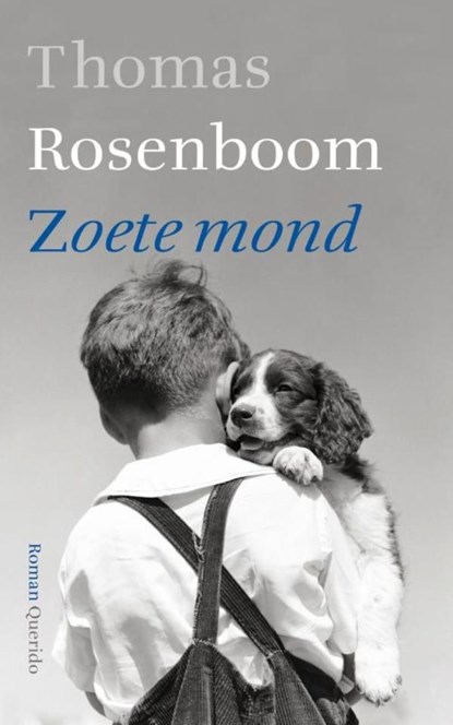 Zoete mond, Thomas Rosenboom - Ebook - 9789021435749
