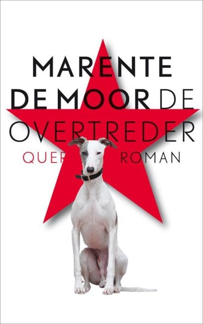 De overtreder, Marente de Moor - Ebook - 9789021436098