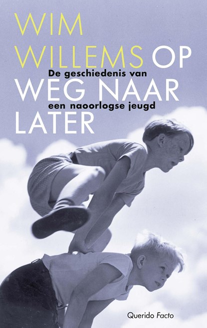Op weg naar later, Wim Willems - Ebook - 9789021436623