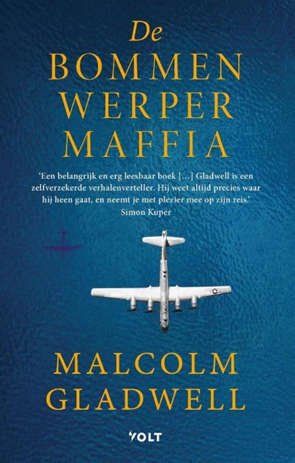 De Bommenwerpermaffia, Malcolm Gladwell - Gebonden - 9789021436654