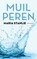 Muilperen, Maria Stahlie - Paperback - 9789021436777