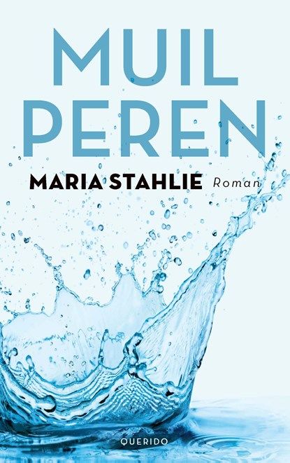 Muilperen, Maria Stahlie - Ebook - 9789021436784