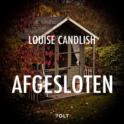 Afgesloten, Louise Candlish - Luisterboek MP3 - 9789021436852