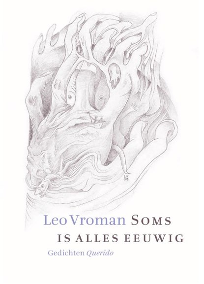 Soms is alles eeuwig, Leo Vroman - Paperback - 9789021437286