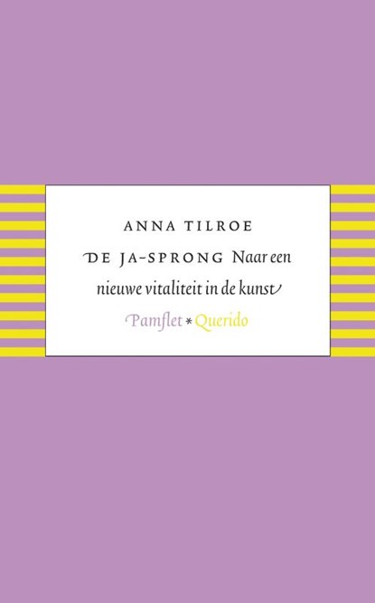 De ja-sprong, Anna Tilroe - Paperback - 9789021437330