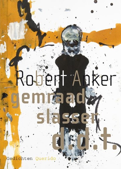 Gemraad Slasser d.d.t., Robert Anker - Paperback - 9789021437408