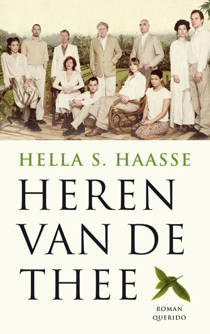 Heren van de thee, HAASSE, Hella S. - Paperback - 9789021437460