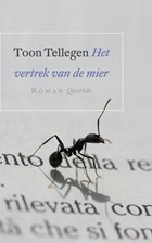Het vertrek van de mier | Toon Tellegen | 