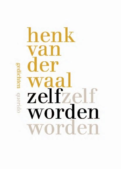 Zelf worden, Henk van der Waal - Ebook - 9789021438221