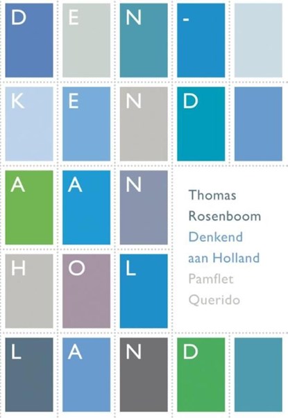 Denkend aan Holland, Thomas Rosenboom - Ebook - 9789021438665