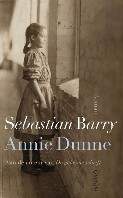 Annie Dunne, Sebastian Barry - Paperback - 9789021438733