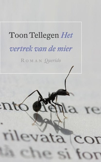 Het vertrek van de mier, Toon Tellegen - Ebook - 9789021439365
