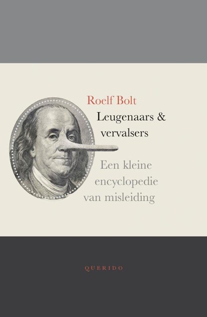 Leugenaars en vervalsers, Roelf Bolt - Paperback - 9789021439440
