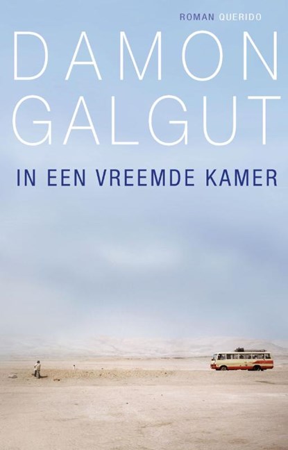 In een vreemde kamer, Damon Galgut - Paperback - 9789021439488