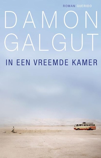 In een vreemde kamer, Damon Galgut - Ebook - 9789021439709