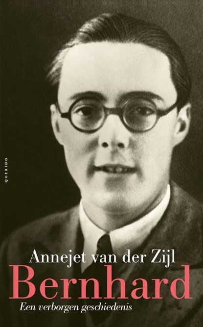 Bernhard, Annejet van der Zijl - Ebook - 9789021441733