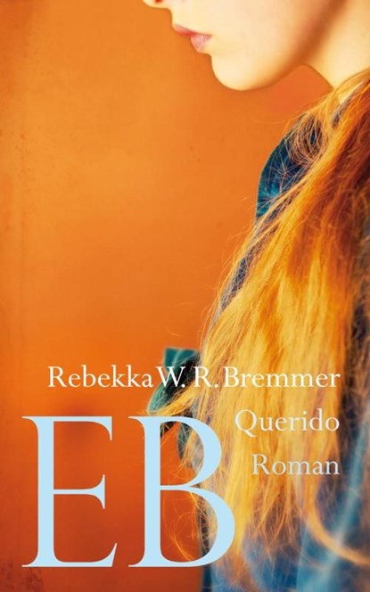 Eb, Rebekka Bremmer - Ebook - 9789021441894