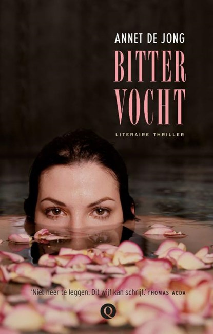 Bitter vocht, Annet de Jong - Paperback - 9789021441986