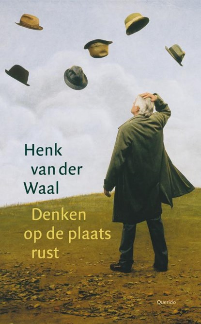Denken op de plaats rust, Henk van der Waal - Paperback - 9789021442143