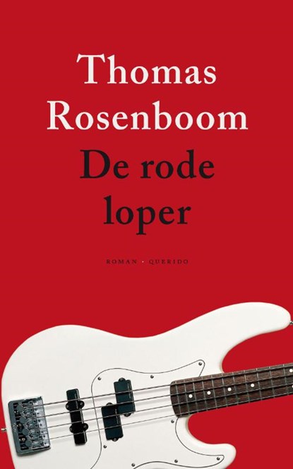 De rode loper, Thomas Rosenboom - Paperback - 9789021443270