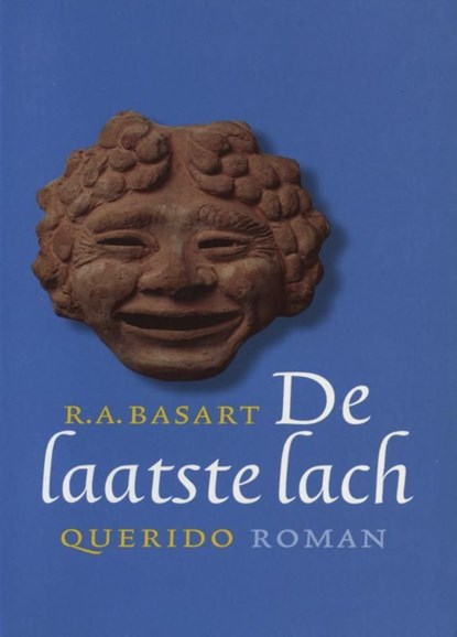 De laatste lach, R.A. Basart - Ebook - 9789021443300