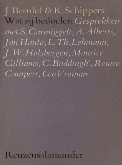 Wat zij bedoelen, J. Bernlef ; K. Schippers - Ebook - 9789021443638