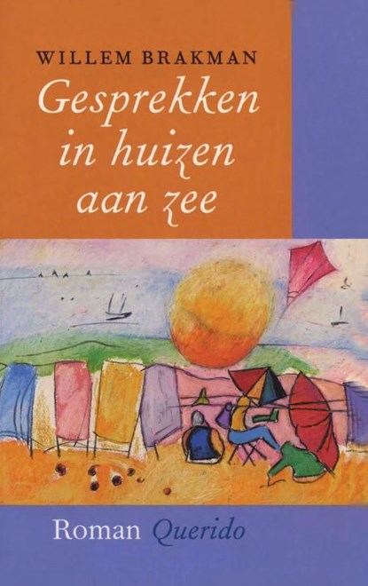 Gesprekken in huizen aan zee, Willem Brakman - Ebook - 9789021443805