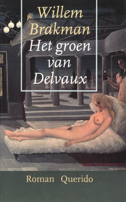 Het groen van Delvaux, Willem Brakman - Ebook - 9789021443874