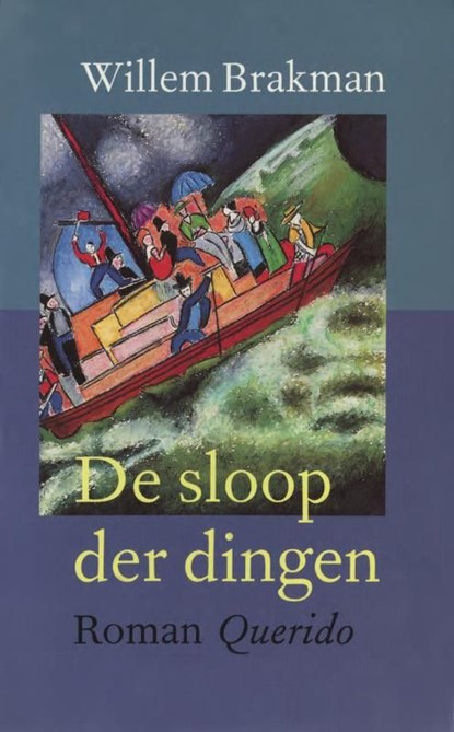 De sloop der dingen, Willem Brakman - Ebook - 9789021444048