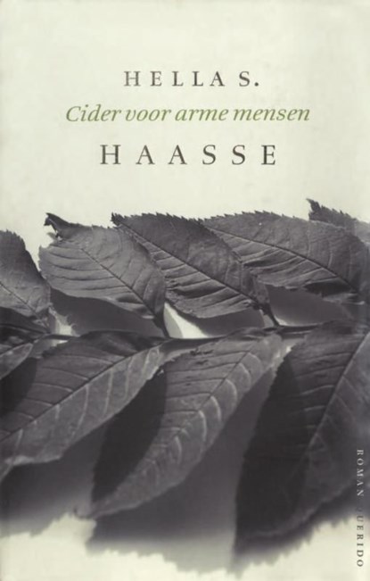 Cider voor arme mensen, Hella S. Haasse - Ebook - 9789021444383