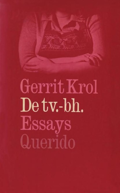 De tv.-bh, Gerrit Krol - Ebook - 9789021445212