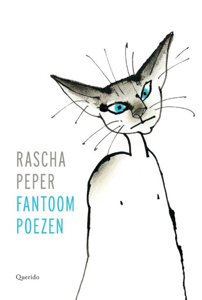 Fantoompoezen, Rascha Peper - Gebonden - 9789021446189